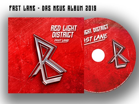 Fast Lane - Erstes Album von Red Light District